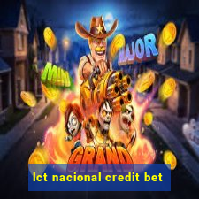 lct nacional credit bet